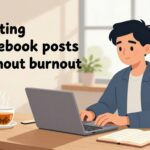 write Facebook posts without burnout